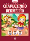 Livro Chapeuzinho Vermelho Contos Clássicos em Libras Izildinha Houch Micheski