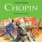 Livro - Chopin - Crianças Famosas