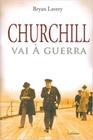 Livro Churchill Vai À Guerra