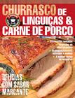 Livro - Churrasco de Linguiças & carne de porco