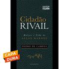 Livro Cidadão Rivail Raízes e Vida de Allan Kardec (Capa Dura) - O Clarim