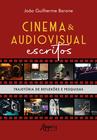 Livro - Cinema & audiovisual escritos