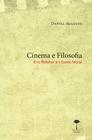 Livro - Cinema e Filosofia