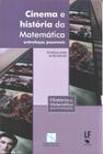 Livro - Cinema e história da Matemática: entrelaços possíveis