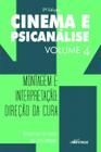 Livro - Cinema e Psicanálise - Volume 4