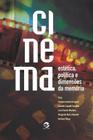 Livro - Cinema: estética, política e dimensões da memória