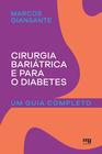 Livro - Cirurgia bariátrica e para o diabetes