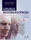 Livro - Cirurgia Bucomaxilofacial - Diagnóstico e Tratamento