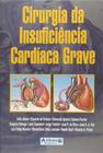 Livro - Cirurgia da insuficiência cardíaca grave