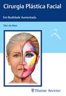 Livro - Cirurgia Plástica Facial