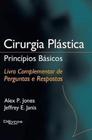 Livro Cirurgia PlásticaLivroPrincípios Básicos - Di Livros