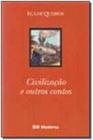 Livro - Civilizacao E Outros Contos Ed2 - 9820 - Moderna