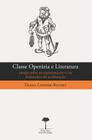 Livro - Classe operária e literatura