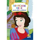 Livro - Clássicos para Colorir: Branca de Neve