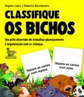 Livro - Classifique os bichos