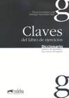 Livro - Claves del libro de ejercicios - Diccionario practico de gramatica