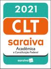 Livro - CLT Acadêmica Saraiva Mini - 21ª Edição 2021