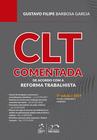 Livro - CLT Comentada - De acordo com a Reforma Trabalhista