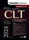 Livro - CLT - Comentários à Consolidação das Leis Trabalhistas - 48ª edição 2024
