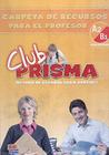Livro - CLUB PRISMA A2/B1 - CARPETA DE RECURSOS