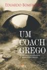 Livro - Coach grego, Um