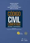 Livro - Código Civil Comentado - Doutrina e Jurisprudência