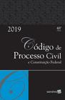 Livro - Código de processo civil e Constituição Federal - 48ª edição de 2019