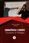 Livro - Codocência e surdez: Encontros e diálogos