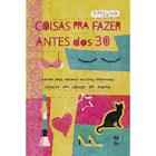 Livro - Coisas pra fazer antes dos 30