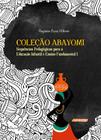 Livro - Coleção Abayomi: sequências pedagógicas - Editora Adonis