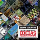 Livro - Coleção Listas Curiosas - Genialidade Gamer: Idéias Revolucionárias