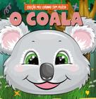 Livro - Coleção Meu Livrinho com Pelúcia - O Coala