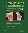 Livro - Coleção Netter de Ilustrações Médicas - Sistema Musculoesquelético - Membro Superior - Parte I