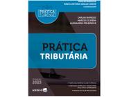 Livro Coleção Prática Forense Prática Tributária