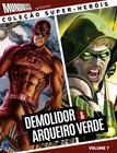 Livro - Coleção Super-Heróis Volume 7: Demolidor e Arqueiro Verde