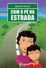 Livro - Com o pé na estrada