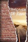 Livro - Começando do Fim - Viseu