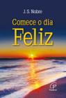 Livro - Comece o dia feliz