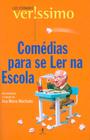 Livro - Comédias para se ler na escola