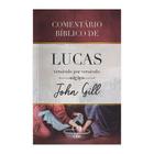 Livro - Comentário bíblico de lucas versículo por versículo