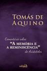 Livro - Comentário sobre “A Memória e a Reminiscência” de Aristóteles