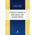 Livro - Comentários à reforma do judiciário