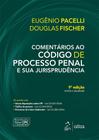 Livro - Comentários ao Código de Processo Penal e sua Jurisprudência