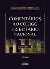 Livro - Comentários Ao Código Tributário Nacional: Artigos 1º A 95 - Vol. 1