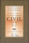 Livro - Comentários ao novo código civil das pessoas arts. 1º a 78 - volume I