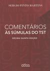 Livro - Comentários Às Súmulas Do Tst