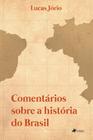 Livro - Comentários sobre a história do Brasil - Viseu