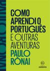 Livro - Como aprendi o português e outras aventuras