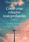 Livro - Como criar relações mais profundas