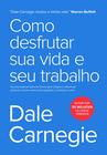Livro - Como desfrutar sua vida e seu trabalho